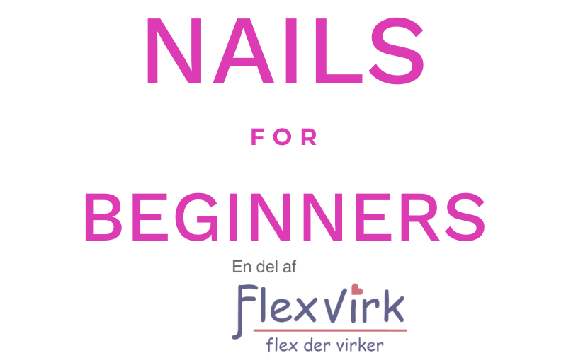 Nail for Beginners